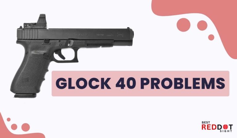 glock 40 problems